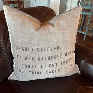 24x24 pillow with Prince quote